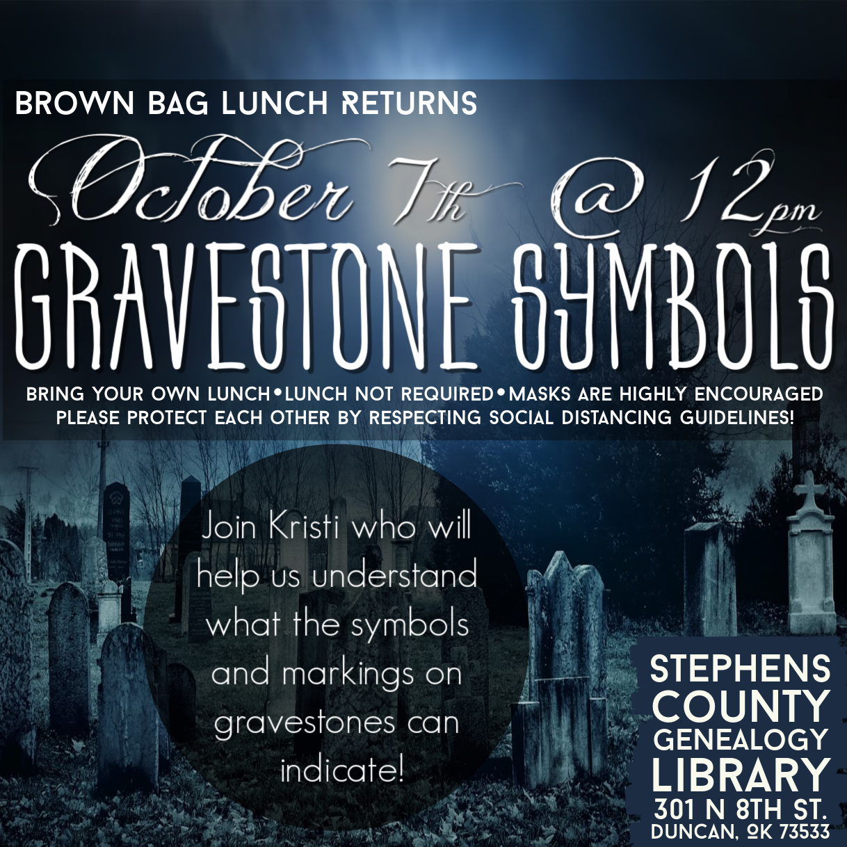 Brown Bag Lunch: October 7, 2020 @ 12 pm. Gravestone Symbols
