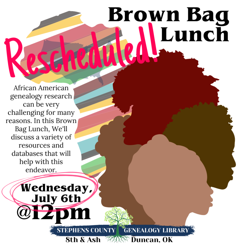 Rescheduled From February Brown Bag Lunch: African American Genealogy Resources @ Genealogy Library